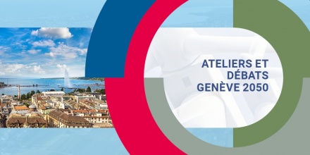 Genève 2050: ateliers et débats